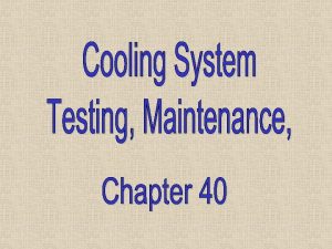 Cooling system diagnostic Cooling system diagnostic