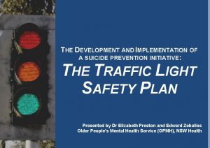 Traffic light safety plan mental health