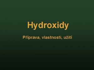 Hydroxidy Pprava vlastnosti uit Pprava Na OH elektrolzou