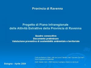 Provincia di Ravenna Progetto di Piano Infraregionale delle