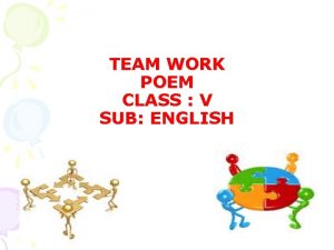 Poem about team work