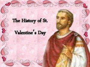 The History of St Valentines Day St Valentines
