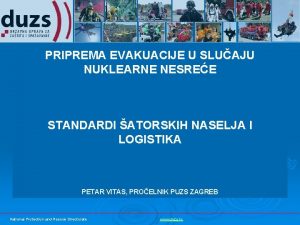 PRIPREMA EVAKUACIJE U SLUAJU NUKLEARNE NESREE STANDARDI ATORSKIH