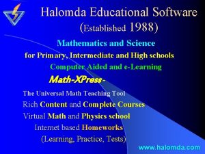 Halomda Educational Software Established 1988 Mathematics and Science
