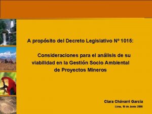 A propsito del Decreto Legislativo N 1015 Consideraciones