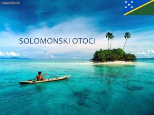 SOLOMONSKI OTOCI koraljni otok atol Stanovnitvo S 538