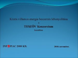 Kzs villamos energia beszerzs lebonyoltsa a TESZV Konzorcium