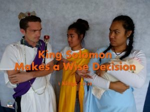 List five wise decision of king solomon