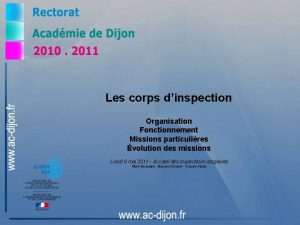 Les corps dinspection Organisation Fonctionnement Missions particulires volution