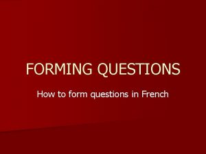 Inverted questions french
