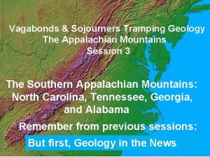 Vagabonds Sojourners Tramping Geology The Appalachian Mountains Session