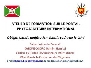 ATELIER DE FORMATION SUR LE PORTAIL PHYTOSANITAIRE INTERNATIONAL