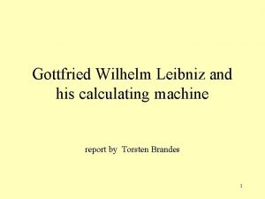Gottfried leibniz machine