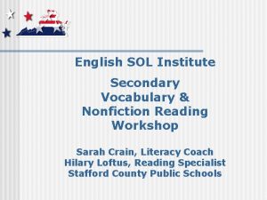 English SOL Institute Secondary Vocabulary Nonfiction Reading Workshop
