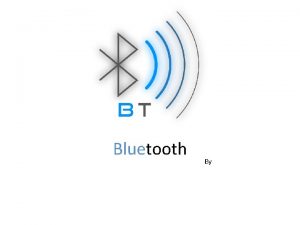 Why is it called blue tooth