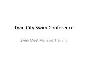 Twin City Swim Conference Swim Meet Manager Training