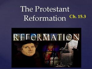 The Protestant Ch 15 3 Reformation Indulgences Sects