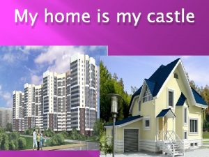 My home is my castle meaning