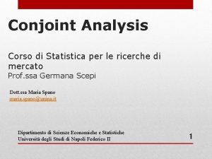 Conjoint Analysis Corso di Statistica per le ricerche