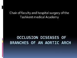 Chair of faculty and hospital surgery of the