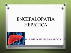 Teorias de la encefalopatia hepatica