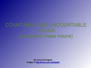 Mass countable or uncountable