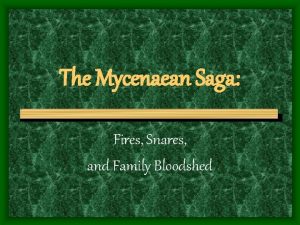 Mycenaean saga