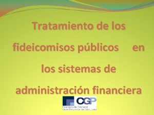 Tratamiento de los fideicomisos pblicos en los sistemas