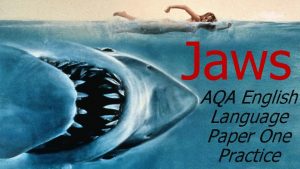 Jaws AQA English Language Paper One Practice Source