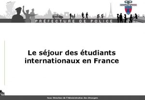 Le sjour des tudiants internationaux en France SousDirection