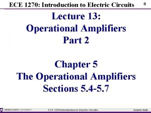 ECE 1270 Introduction to Electric Circuits 0 Lecture