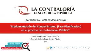 CAPACITACION META CONTROL INTERNO Implementacin del Control Interno