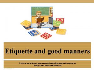 What is etiquette The word etiquette comes from