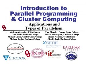 Introduction to Parallel Programming Cluster Computing Applications and