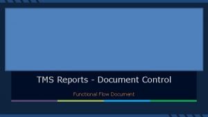 ECommerce Logistics System TMS Reports Document Control Functional