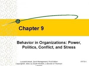 Power, politics and conflict in organizations
