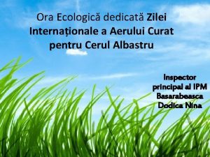 Ora Ecologic dedicat Zilei Internaionale a Aerului Curat