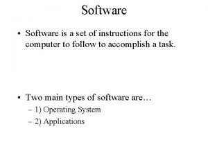 Software is a set of instructions