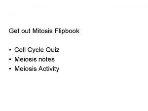 Meiosis flipbook