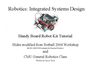 Robotics Integrated Systems Design Handy Board Robot Kit