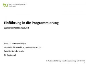 Einfhrung in die Programmierung Wintersemester 200910 Prof Dr