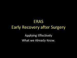 Early recovery after surgery