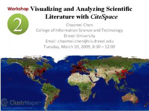 Workshop Visualizing 2 and Analyzing Scientific Literature with