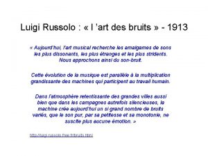 Luigi Russolo l art des bruits 1913 Aujourdhui