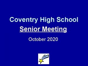 Coventry High School Senior Meeting October 2020 Transcripts