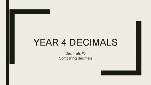Comparing decimals year 5