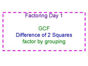 Factoring difference of perfect squares