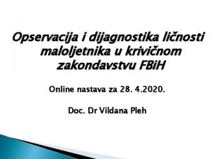 Opservacija i dijagnostika linosti maloljetnika u krivinom zakondavstvu