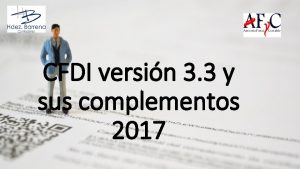 CFDI versin 3 3 y sus complementos 2017