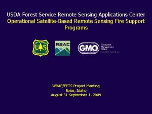 USDA Forest Service Remote Sensing Applications Center Operational